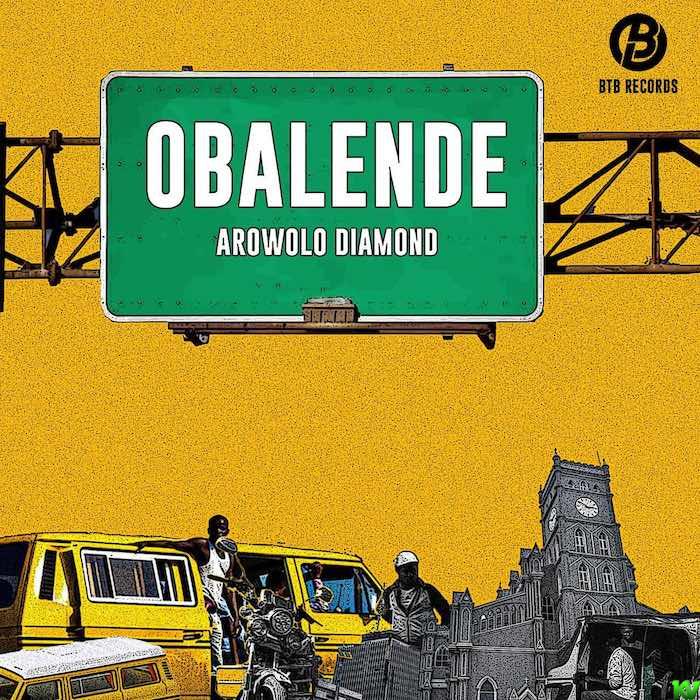 Arowolo Diamond – Obalende