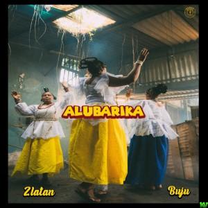 Alubarika By Zlatan Ft. Buju